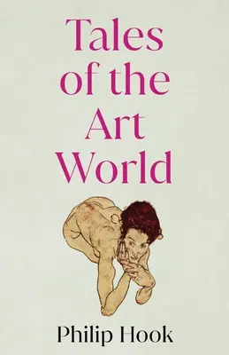 Príbehy zo sveta umenia: A iné príbehy - Tales of the Art World: And Other Stories