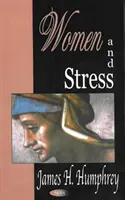 Ženy a stres - Women & Stress