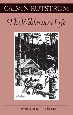 Život v divočine - Wilderness Life