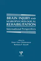 Poranenie mozgu a neuropsychologická rehabilitácia: Medzinárodné perspektívy - Brain Injury and Neuropsychological Rehabilitation: International Perspectives