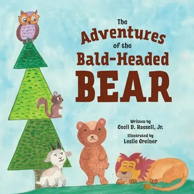 Dobrodružstvá medveďa s plešatou hlavou - The Adventures of the Bald-Headed Bear