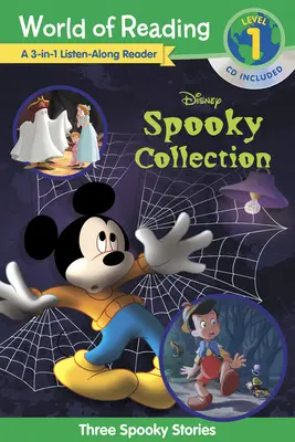 Svet čítania: Čítanka: Disneyho strašidelná kolekcia 3 v 1 3 strašidelné príbehy s CD! - World of Reading: Disney's Spooky Collection 3-In-1 Listen-Along Reader-Level 1 Reader: 3 Scary Stories with CD!