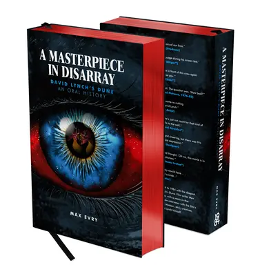 Majstrovské dielo v rozklade: Dune Davida Lyncha: Oral history. - A Masterpiece in Disarray: David Lynch's Dune. an Oral History.