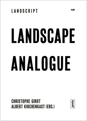 Krajinný analóg: O materiálnej kultúre a idealizme - Landscape Analogue: About Material Culture and Idealism