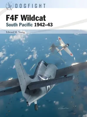 F4F Wildcat: Južný Pacifik 1942-43 - F4F Wildcat: South Pacific 1942-43