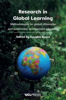 Výskum v oblasti globálneho vzdelávania: Metodiky pre vzdelávanie v oblasti globálneho občianstva a udržateľného rozvoja - Research in Global Learning: Methodologies for global citizenship and sustainable development education