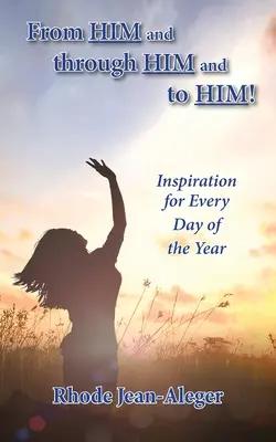 Od neho, cez neho a k nemu - From Him and through Him and to Him