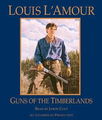 Zbrane z lesných oblastí - Guns of the Timberlands
