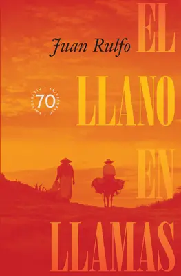 El Llano En Llamas (Horiaca planina, španielske vydanie) - El Llano En Llamas (the Burning Plain, Spanish Edition)