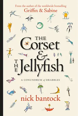 Korzet a medúza: A Conundrum of Drabbles - The Corset & the Jellyfish: A Conundrum of Drabbles