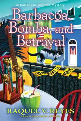 Barbacoa, Bomba a zrada - Barbacoa, Bomba, and Betrayal