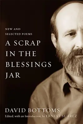 Šrot v nádobe s požehnaním: Nové a vybrané básne - A Scrap in the Blessings Jar: New and Selected Poems