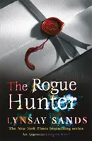 Lovec tulákov - kniha desiata - Rogue Hunter - Book Ten