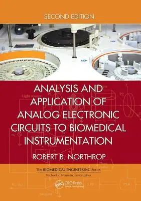 Analýza a aplikácia analógových elektronických obvodov v biomedicínskych prístrojoch - Analysis and Application of Analog Electronic Circuits to Biomedical Instrumentation