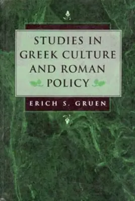 Štúdie o gréckej kultúre a rímskej politike - Studies in Greek Culture and Roman Policy