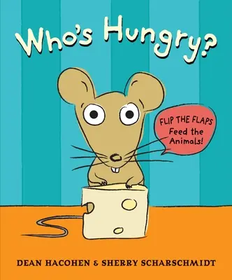 Kto je hladný? - Who's Hungry?