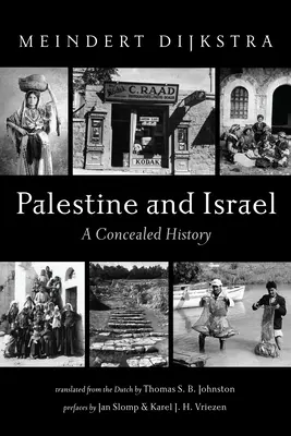 Palestína a Izrael: Skrytá história - Palestine and Israel: A Concealed History