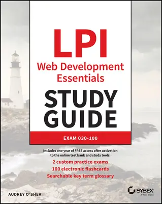 Študijná príručka LPI Web Development Essentials: Skúška 030-100 - LPI Web Development Essentials Study Guide: Exam 030-100