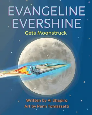Evangeline Evershine sa dostala na mesiac - Evangeline Evershine Gets Moonstruck
