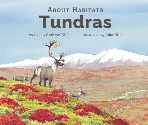 O biotopoch: Tundry - About Habitats: Tundras