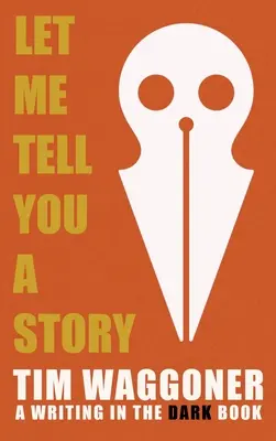 Dovoľte mi povedať vám príbeh - Let Me Tell You a Story