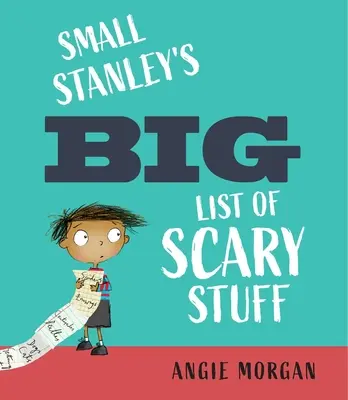 Malý Stanleyho veľký zoznam strašidelných vecí - Small Stanley's Big List of Scary Stuff