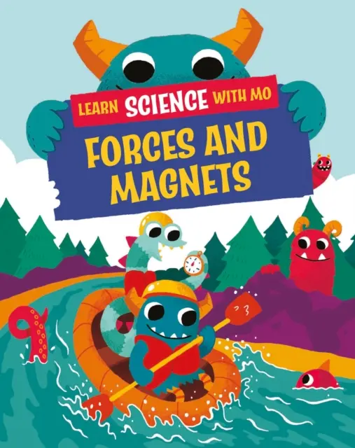 Učte sa vedu s Mo: Sily a magnety - Learn Science with Mo: Forces and Magnets