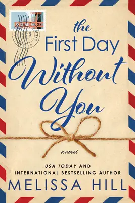 Prvý deň bez teba - The First Day Without You