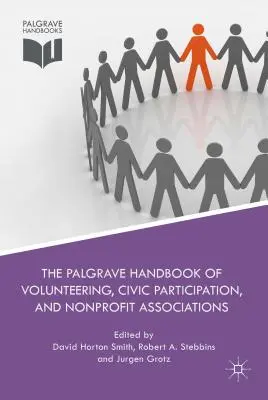 Palgrave Handbook of Volunteering, Civic Participation, and Nonprofit Associations - The Palgrave Handbook of Volunteering, Civic Participation, and Nonprofit Associations