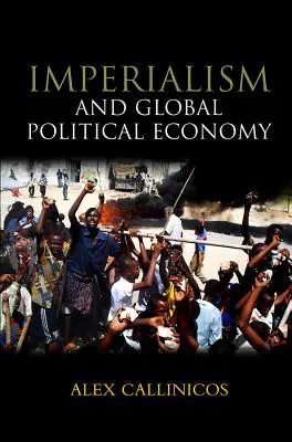 Imperializmus a globálna politická ekonómia - Imperialism and Global Political Economy