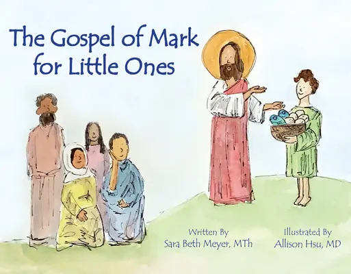 Markovo evanjelium pre najmenších - Gospel of Mark for Little Ones