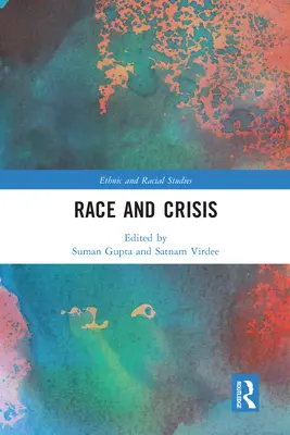 Rasa a kríza - Race and Crisis
