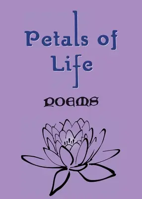 Okvetné lístky života - Petals of Life