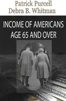 Príjmy Američanov vo veku 65 rokov a viac - Income of Americans Age 65 & Over