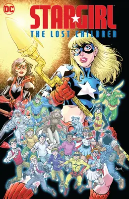 Stargirl: Stratené deti - Stargirl: The Lost Children