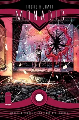 Roche Limit, zväzok 3: Monadic - Roche Limit, Volume 3: Monadic