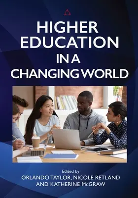 Vysokoškolské vzdelávanie v meniacom sa svete - Higher Education in a Changing World
