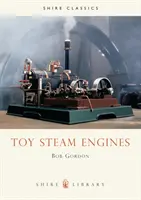 Parné motory na hranie - Toy Steam Engines