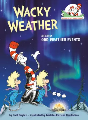 Šialené počasie: Všetko o zvláštnych poveternostných udalostiach - Wacky Weather: All about Odd Weather Events