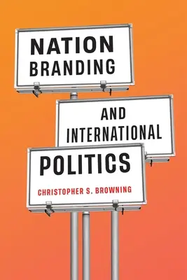 Národné značky a medzinárodná politika - Nation Branding and International Politics