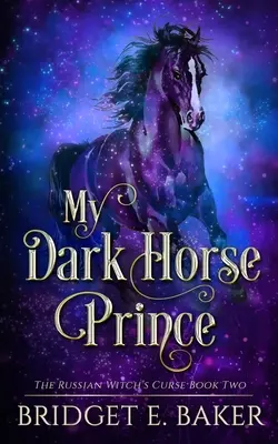 Môj temný kôň princ - My Dark Horse Prince
