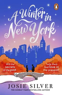 Zima v New Yorku - Nová lahodná zimná romanca od autorky bestselleru Sunday Times Jeden deň v decembri - Winter in New York - The delicious new wintery romance from the Sunday Times bestselling author of One Day in December