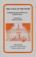 Hlas noci - kompletná poézia a próza Chairila Anwara - The Voice of the Night - Complete Poetry and Prose of Chairil Anwar