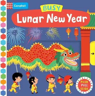 Rušný lunárny nový rok - Busy Lunar New Year