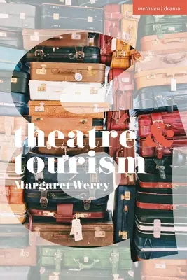 Divadlo a cestovný ruch - Theatre and Tourism