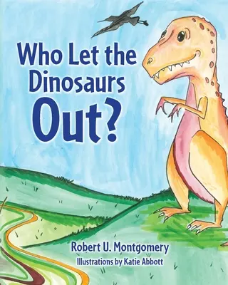 Kto vypustil dinosaury? - Who Let the Dinosaurs Out?