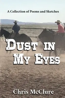 Prach v mojich očiach - Dust In My Eyes