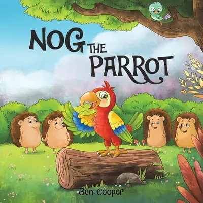 Papagáj Nog - Nog The Parrot