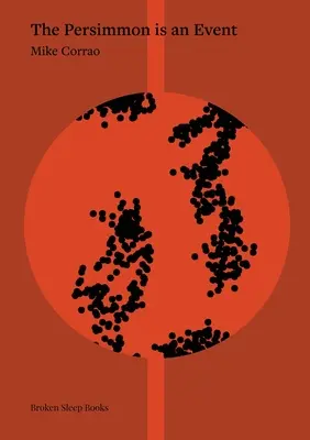 Persimón je udalosť - The Persimmon is an Event