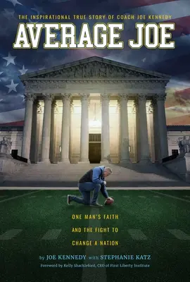Priemerný Joe: Príbeh trénera Joea Kennedyho - Average Joe: The Coach Joe Kennedy Story
